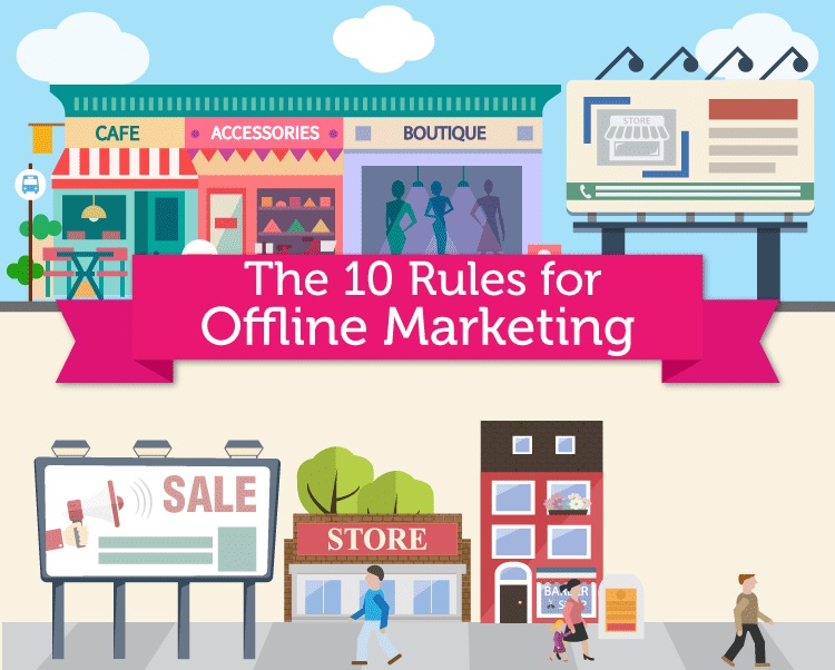 10 Rules for Offline Marketing